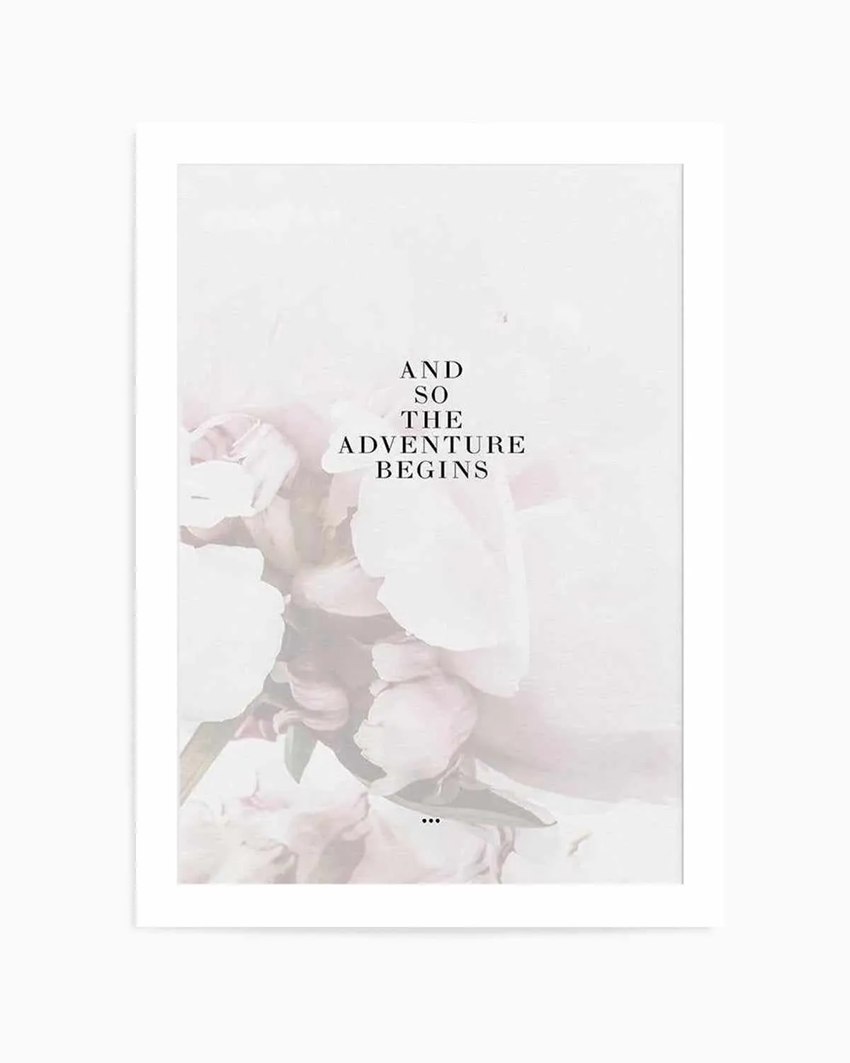 And So The Adventure Begins... Art Print