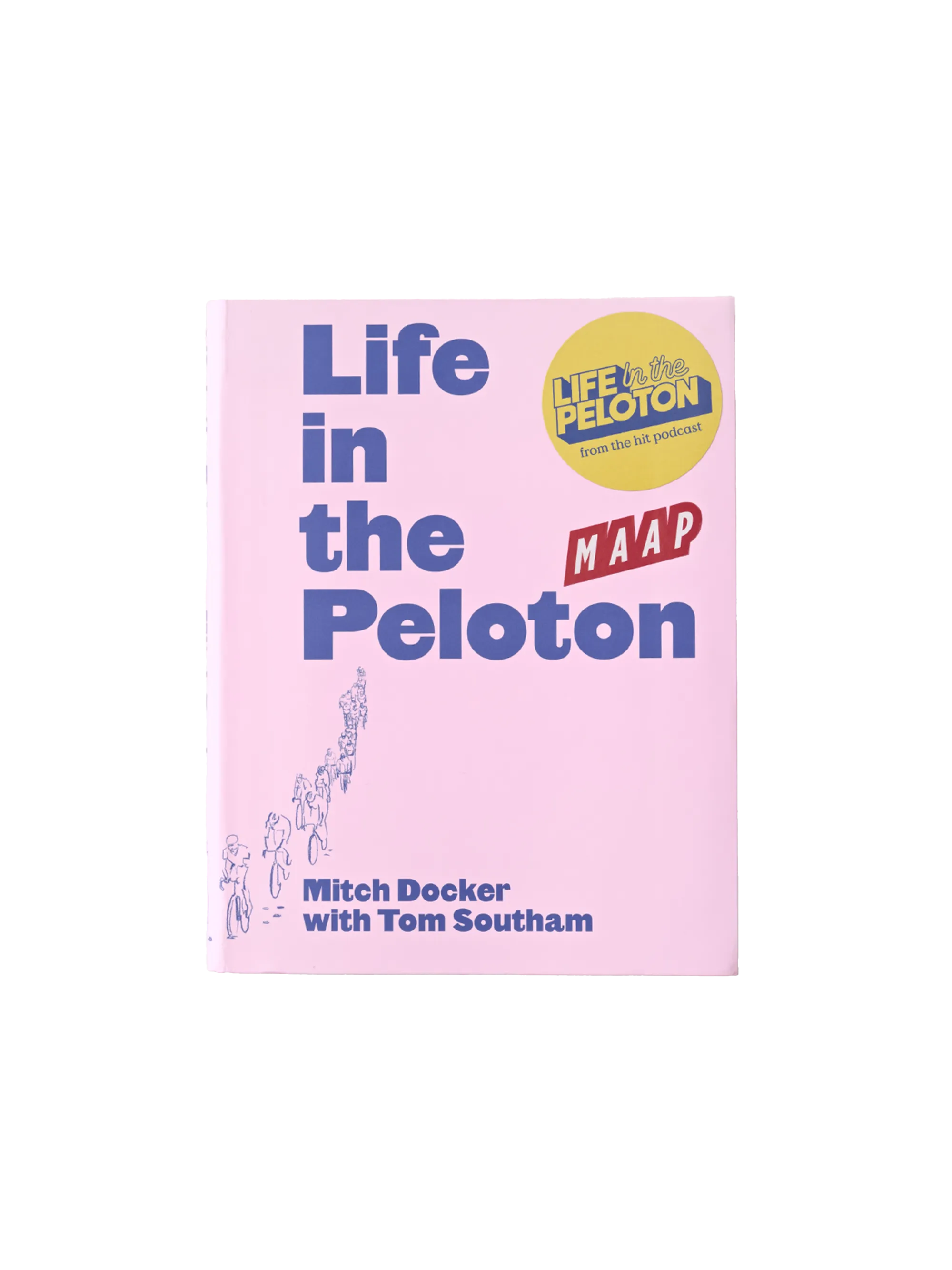 Life in the Peloton - Mitch Docker