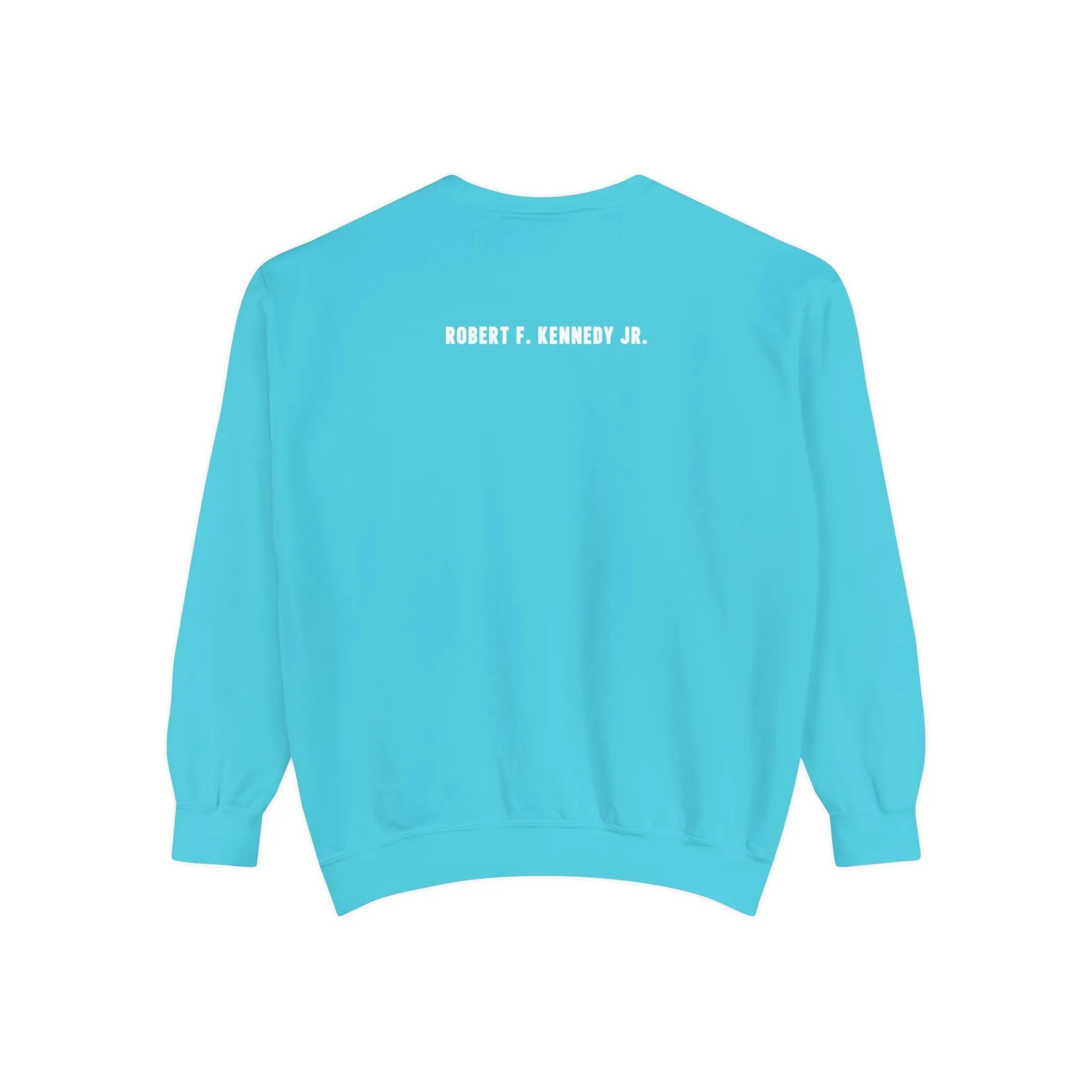 Make America Healthy Again III Unisex Garment-Dyed Sweatshirt