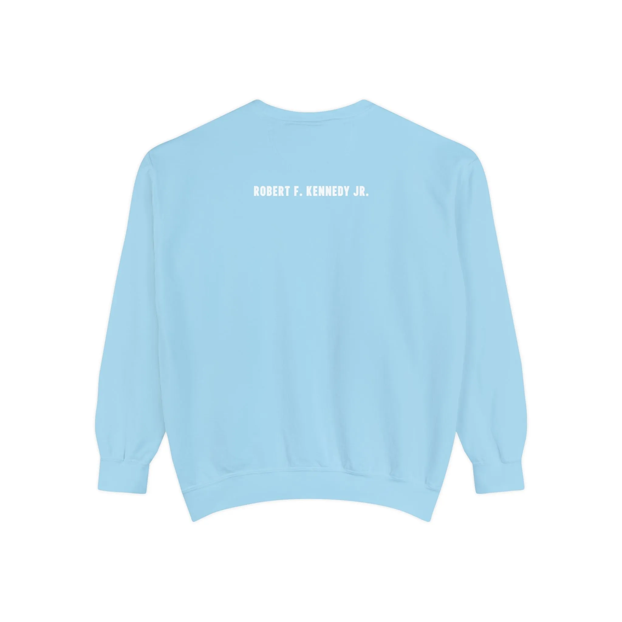 Make America Healthy Again III Unisex Garment-Dyed Sweatshirt