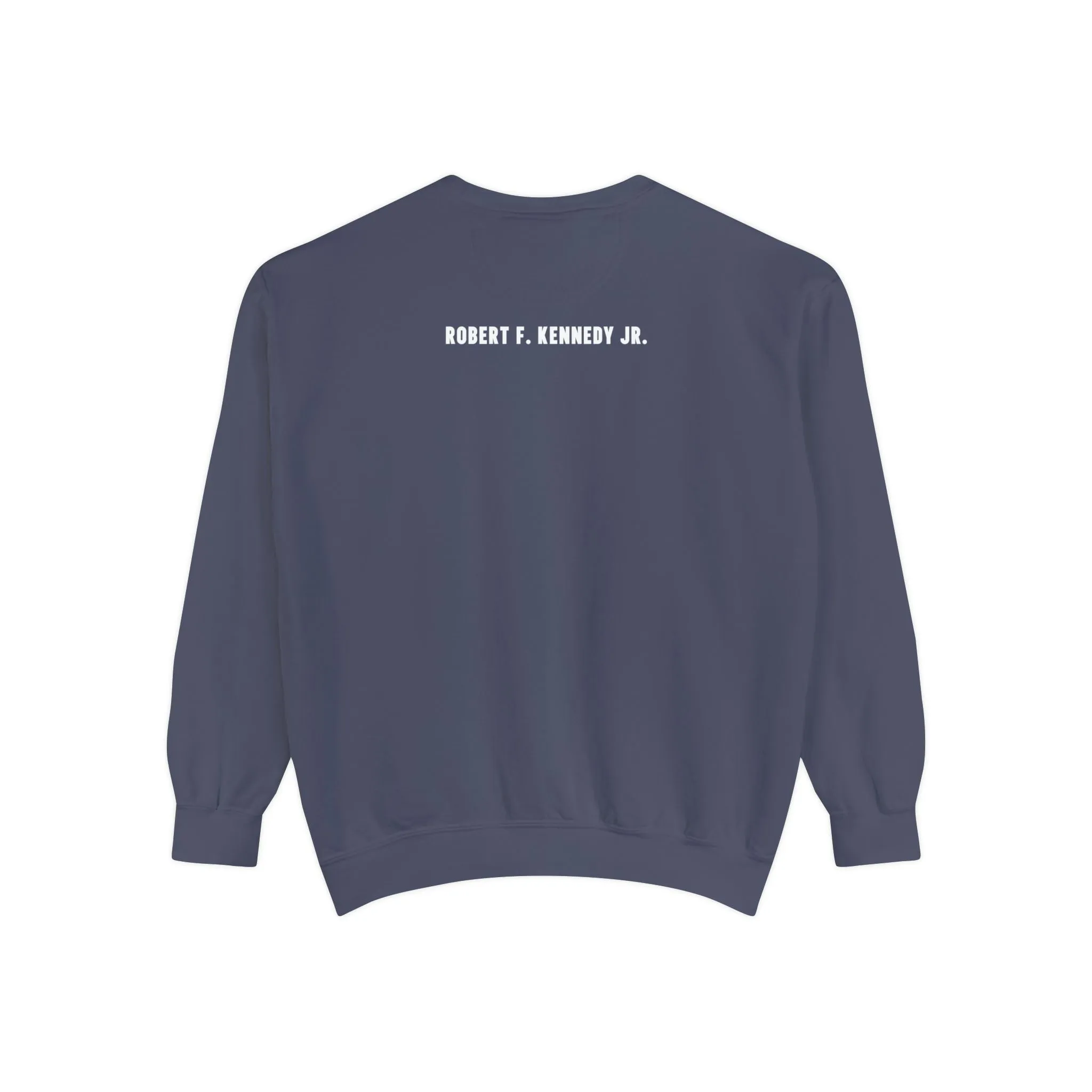 Make America Healthy Again III Unisex Garment-Dyed Sweatshirt
