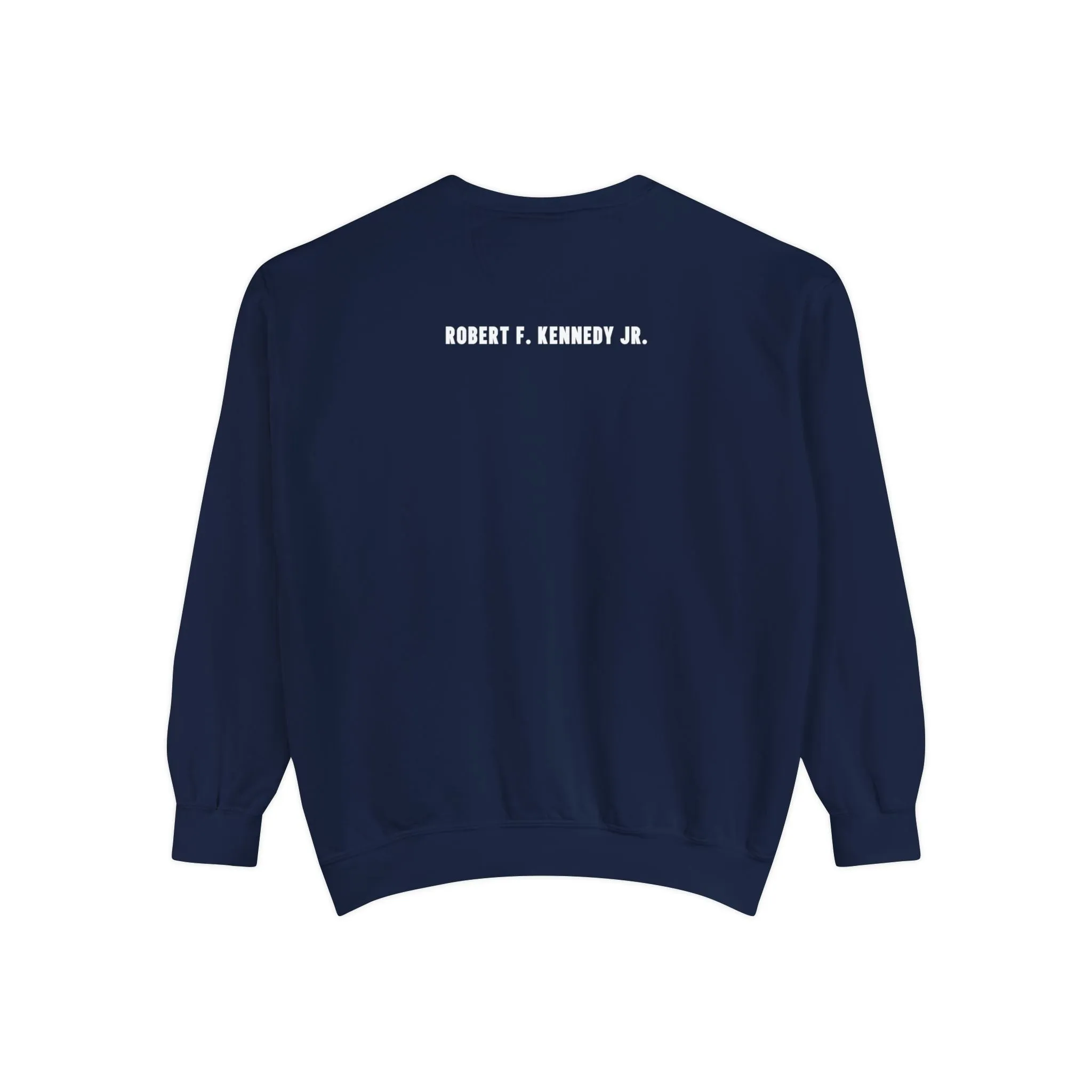 Make America Healthy Again III Unisex Garment-Dyed Sweatshirt