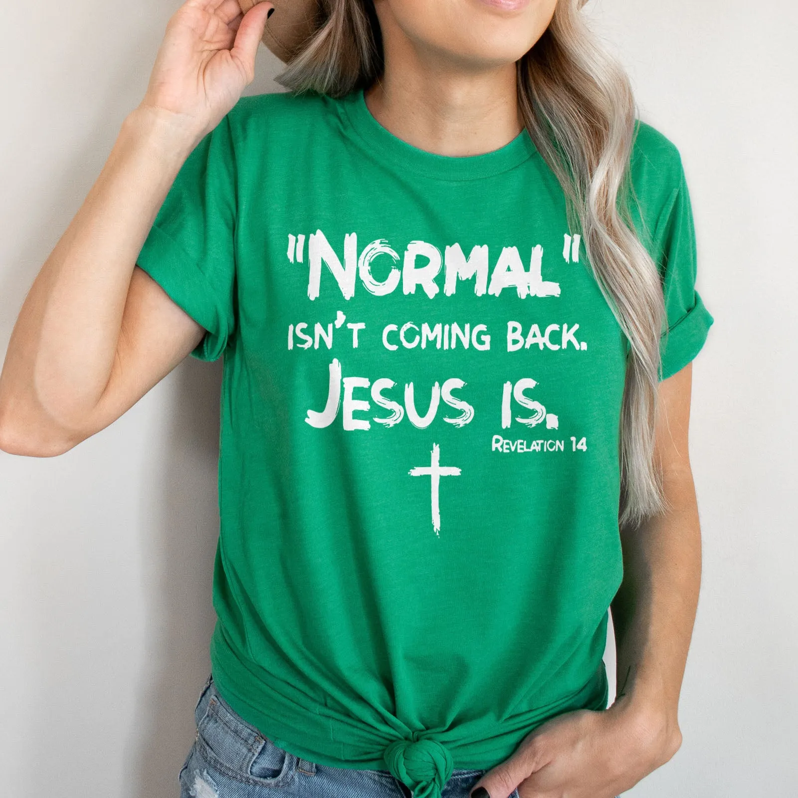 Normal Isn't Coming Back Tee