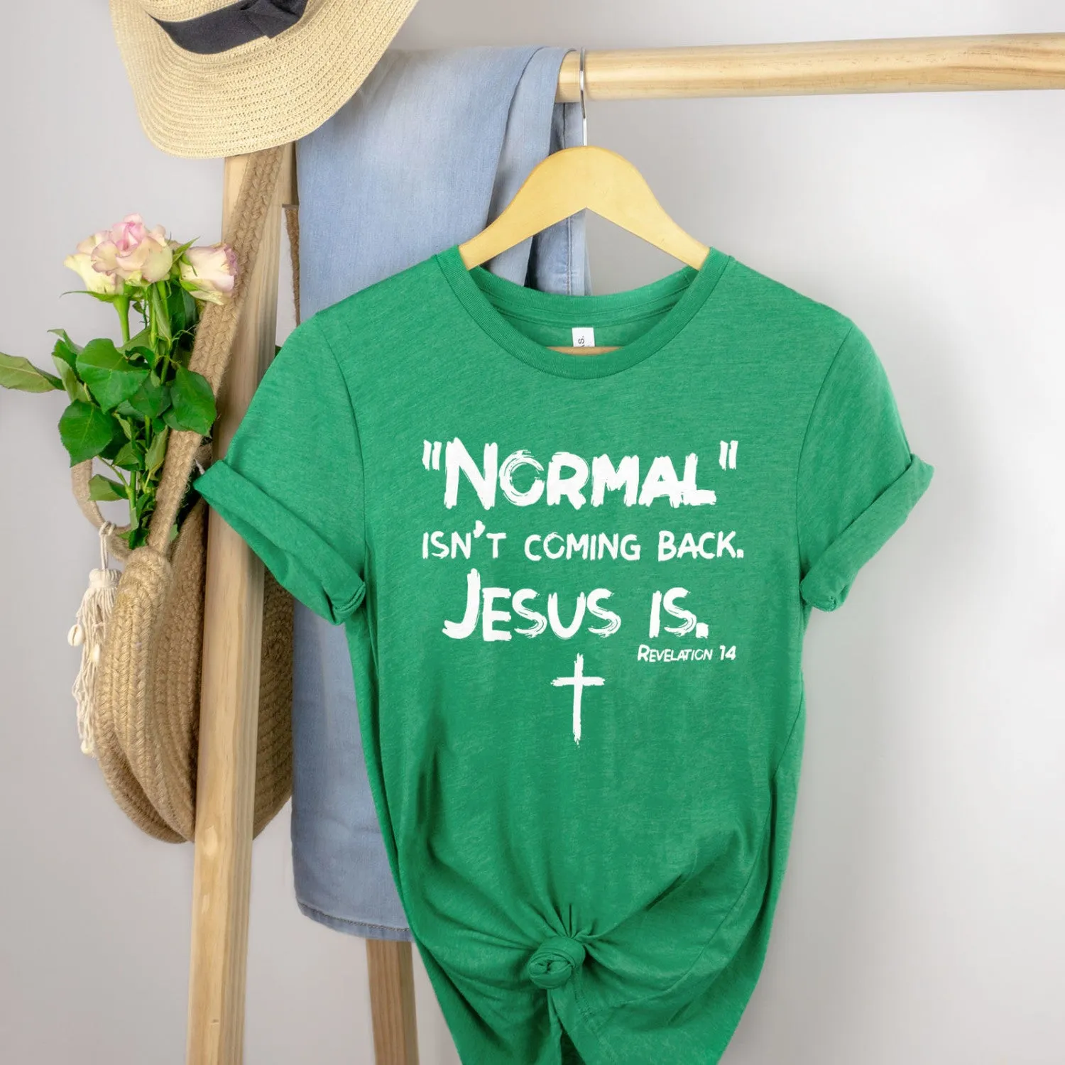 Normal Isn't Coming Back Tee